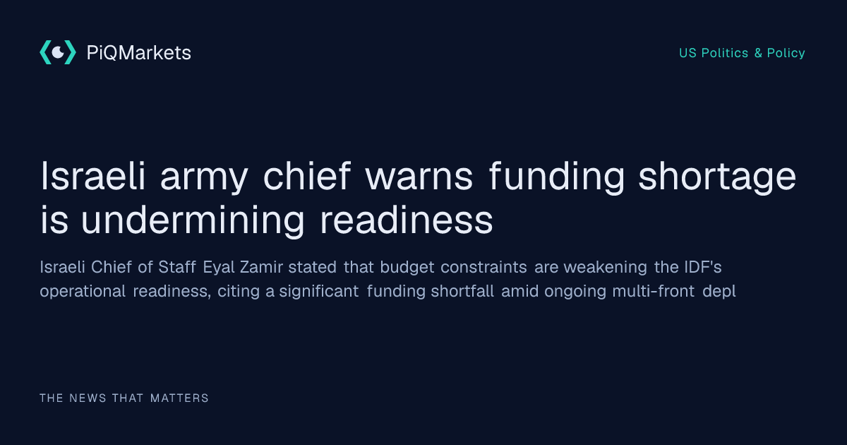 israeli-army-chief-warns-funding-shortage-is-undermining-readiness